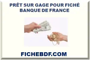 PRÊT SUR GAGE POUR FICHÉ BDF 2026